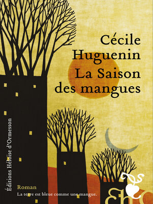 cover image of La Saison des mangues